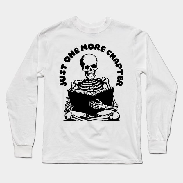 Just one more chapter Long Sleeve T-Shirt by medimidoodles